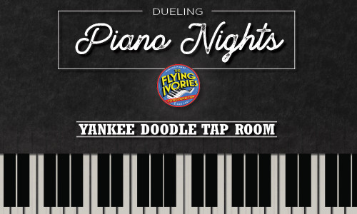 Dueling Piano Nights in the Yankee Doodle Tap Room title
